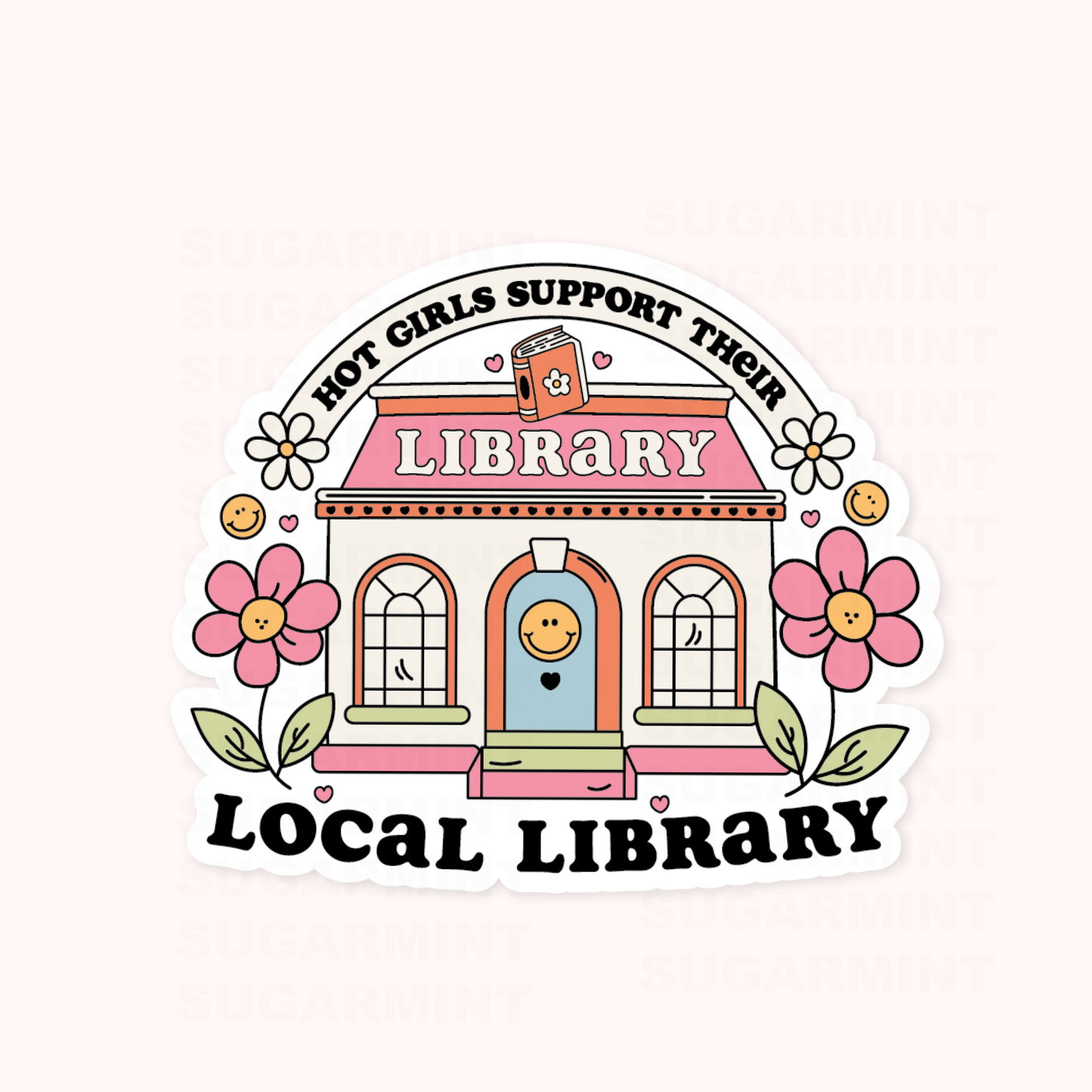 Hot Girls Support Their Local Library Waterproof Die Cut Sticker