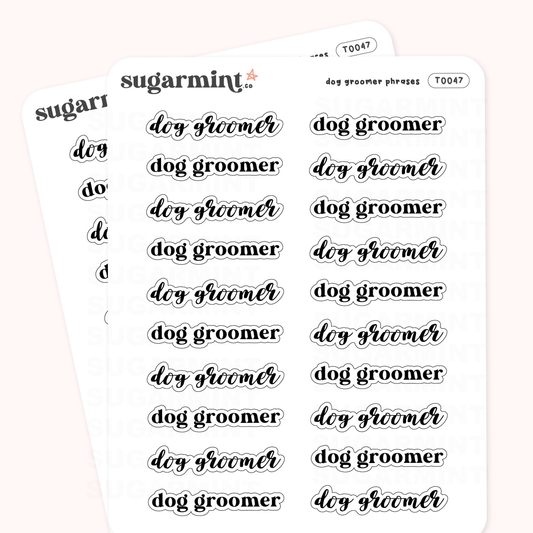 Dog Groomer Script Stickers